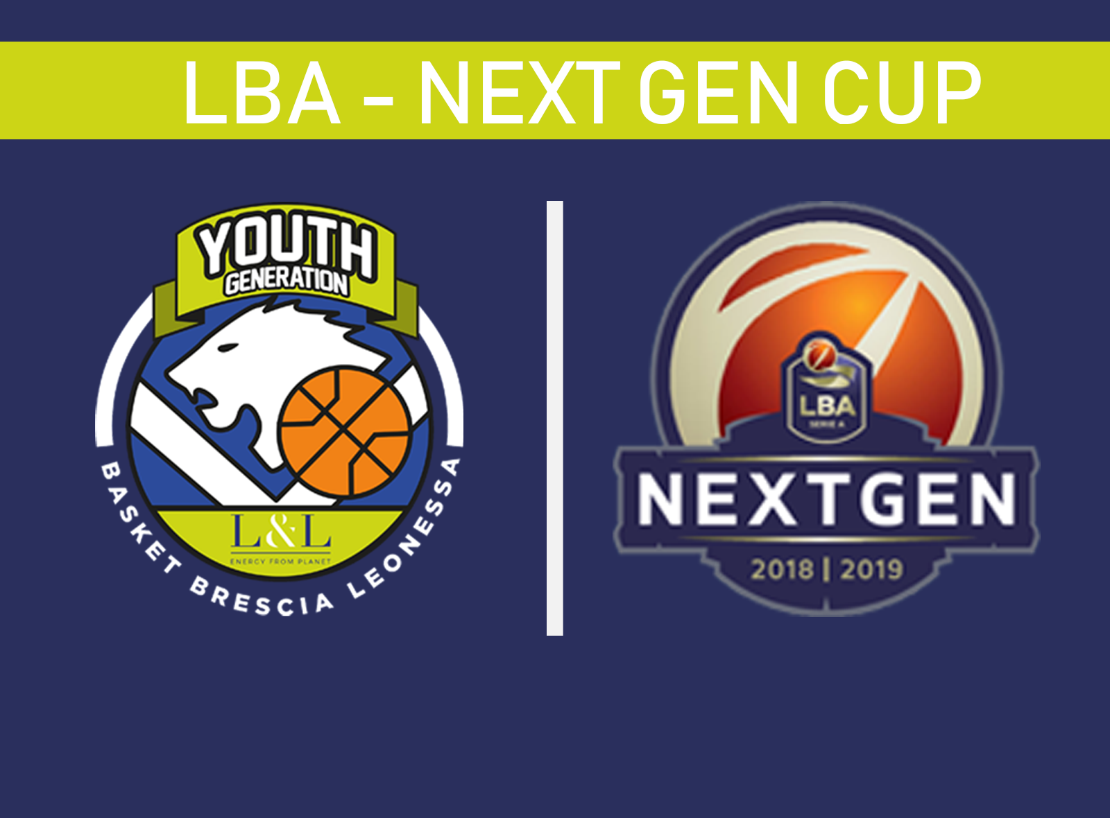 L&L Basket Brescia Leonessa pronta per la LBA Next Gen Cup